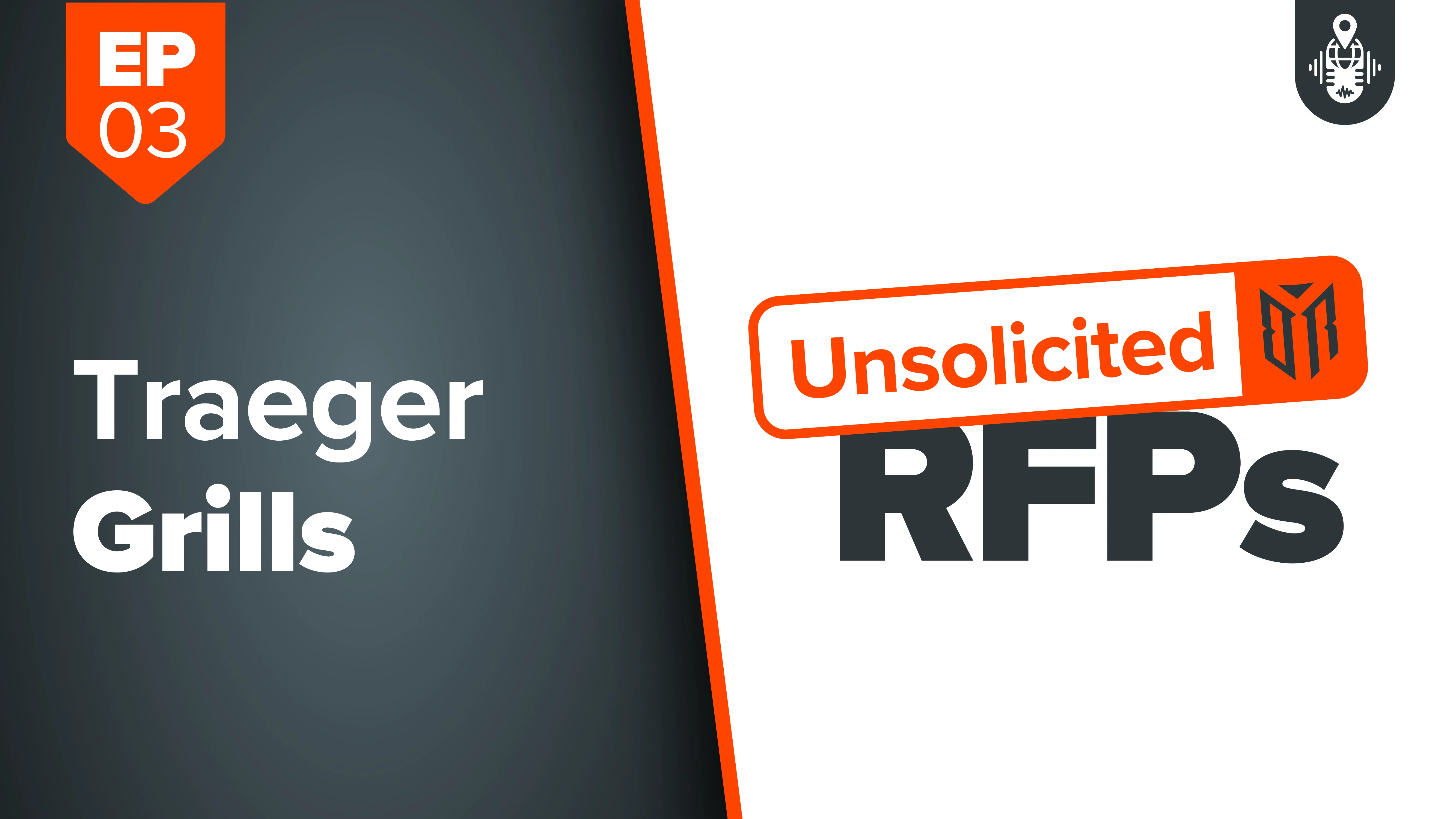 Unsolicited RFPs: The Traeger + Golf Crossover You Didn't Know You Needed | Unsolicited RFPs Ep. 3